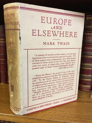 1322043 EUROPE AND ELSEWHERE. Mark Twain