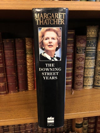 THE DOWNING STREET YEARS [SIGNED]