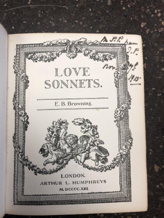 1322512 LOVE SONNETS. E. B. Browning