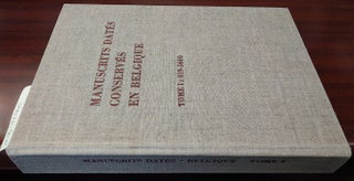 1323440 MANUSCRITS DATES CONSERVES EN BELGIQUE. TOME I: 819-1400. François Masai, Martin...
