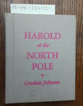 1324521 Harold at the North Pole. Crockett Johnson