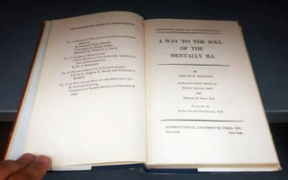 A WAY TO THE SOUL OF THE MENTALLY ILL (MONOGRAPH SERIES ON SCHIZOPHRENIA, NO. 4)