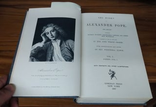 The Works of Alexander Pope: Several Hundred Unpublished Letters, and Other New Materials. [ 9 out of 10 Volumes]