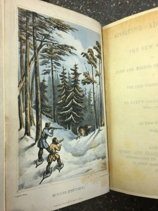 SPORTING ADVENTURES IN THE NEW WORLD; OR, DAYS AND NIGHTS OF MOOSE-HUNTING IN THE PINE FORESTS OF ACADIA