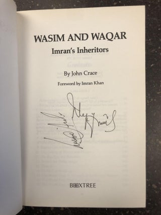 WASIM AND WAQAR: IMRAN'S INHERITORS [SIGNED]