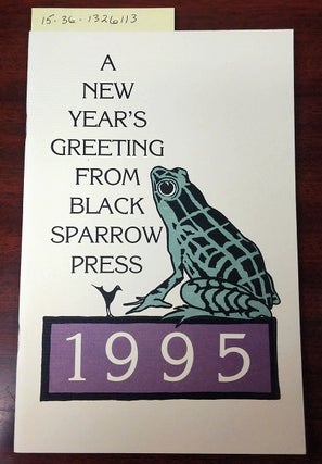 1326113 CONFESSION OF A COWARD (A NEW YEAR'S GREETING FROM BLACK SPARROW PRESS, 1995). Charles...