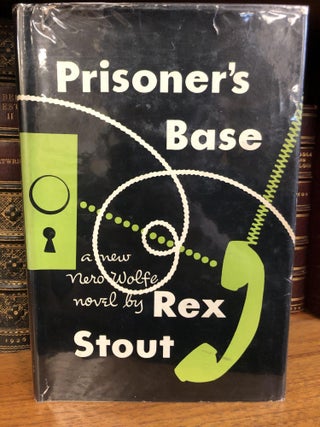1326285 PRISONER'S BASE. Rex Stout
