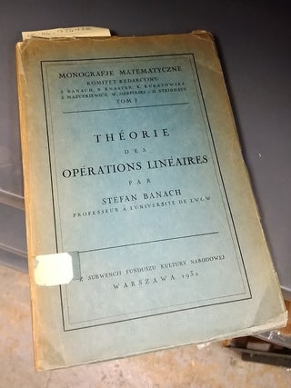 1326438 THEORIE DES OPERATIONS LINEAIRES (MONOGRAFJE MATEMATYCZNE, TOM I). Stefan Banach