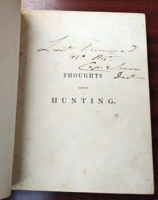 Thoughts Upon Hunting: In a Series of Familiar Letters to a Friend
