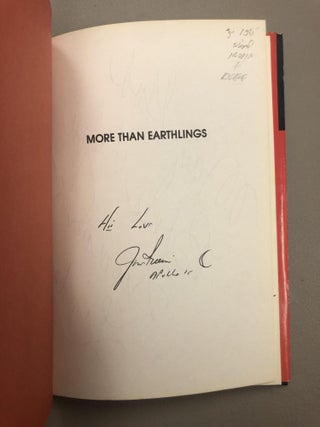 MORE THAN EARTHLINGS [SIGNED]