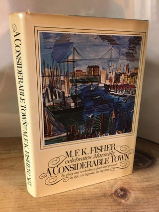 1328457 A CONSIDERABLE TOWN [SIGNED]. M. F. K. Fisher