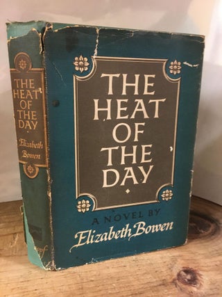1328468 THE HEAT OF THE DAY [SIGNED]. Elizabeth Bowen