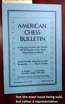 1328518 AMERICAN CHESS BULLETIN. VOL. 34, NO. 6, NOVEMBER-DECEMBER 1937