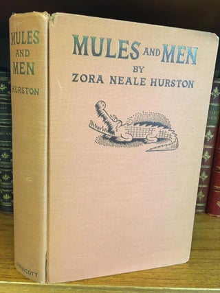1329728 MULES AND MEN. Zora Neale Hurston, Franz Boaz, Miguel Covarrubias