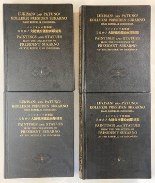 1330517 Paintings and Statues from the Collection of President Sukarno, five volumes. Lee...