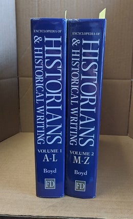 Encyclopedia of Historians & Historical Writing [2 Volumes]