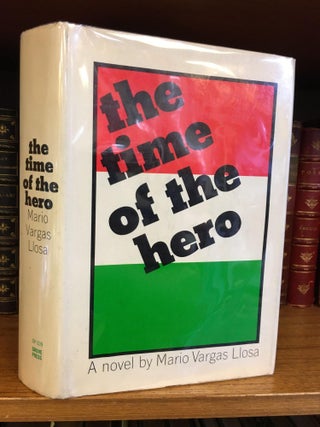 1332829 THE TIME OF THE HERO [SIGNED]. Mario Vargas Llosa, Lysander Kemp