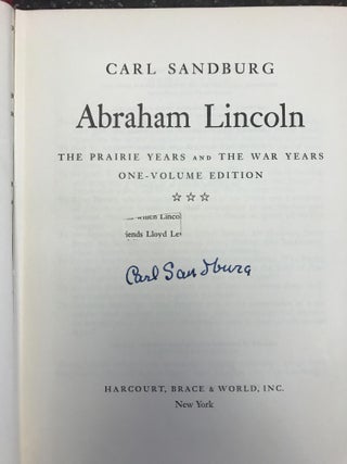 ABRAHAM LINCOLN: THE PRAIRIE YEARS AND THE WAR YEARS [SIGNED]