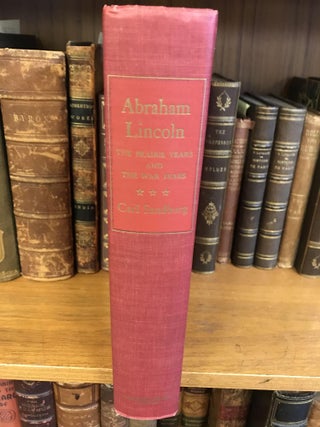 ABRAHAM LINCOLN: THE PRAIRIE YEARS AND THE WAR YEARS [SIGNED]