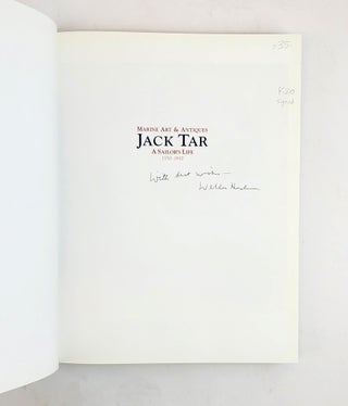 Jack Tar: A Sailor's Life 1750-1910 (Marine Art & Antiques) [Signed]