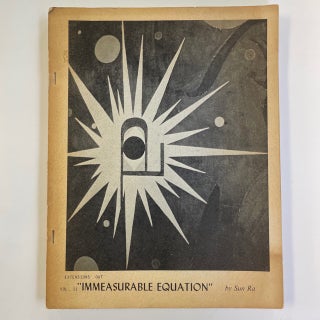 1334010 THE IMMEASURABLE EQUATION VOLUME II: EXTENSIONS OUT [SIGNED]. Sun Ra