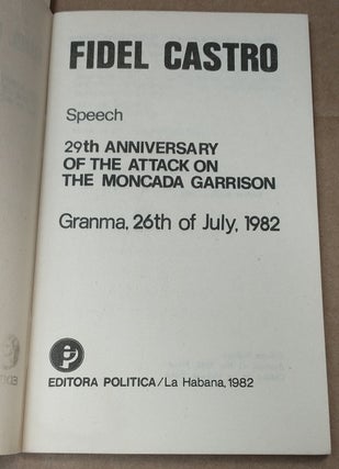 Speech: 29th Anniversary of the Attack on the Moncada Garrison