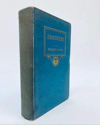 1336052 DISCOVERY. THE STORY OF THE SECOND BYRD ANTARCTIC EXPEDITION. With Illustrations and Maps...