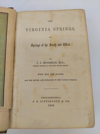 THE VIRGINIA SPRINGS AND THE SPRINGS OF THE SOUTH AND WEST