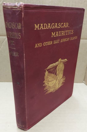 1336130 MADAGASCAR, MAURITIUS AND OTHER EAST-AFRICAN ISLANDS. C. Keller