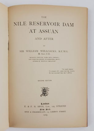 THE NILE RESERVOIR DAM AT ASSUAN AND AFTER
