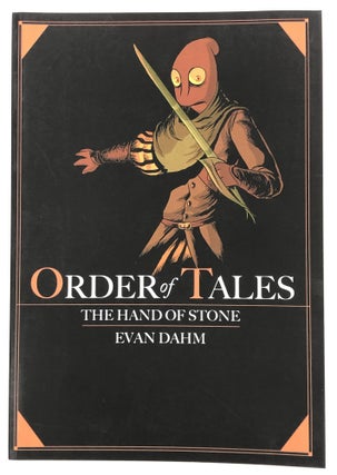 1337033 Order of Tales, Book Two: The Hand of Stone. Evan Dahm