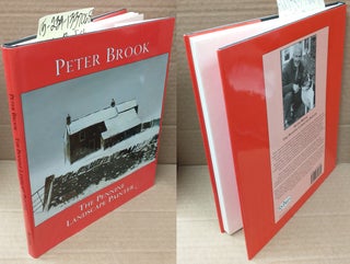 1337068 Peter Brook: The Pennine Landscape Painter. Stuart M. Archer