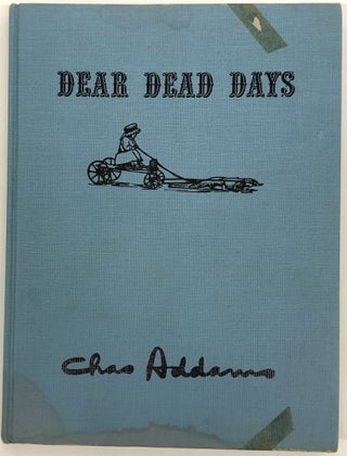 Dear Dead Days: A Family Album
