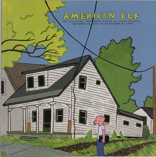 1337162 American Elf: Collected Sketchbook Diaries of James Kochalka (10/26/1998-12/31/2003)....