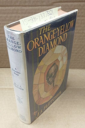 1337521 The Orange-Yellow Diamond. J. S. Fletcher