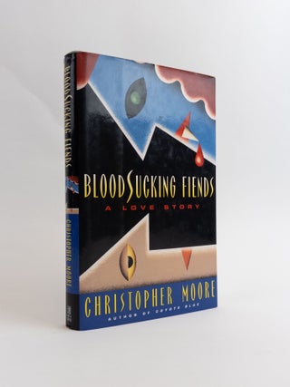1338308 BLOODSUCKING FIENDS : A LOVE STORY. Christopher Moore