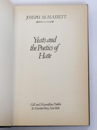 YEATS AND THE POETICS OF HATE