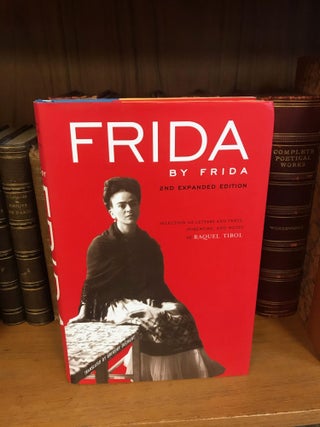 1338740 FRIDA BY FRIDA. Frida Kahlo, Raquel Tibol, Gregory Dechant