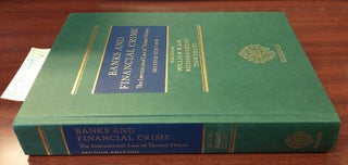 1339167 Banks and Financial Crime: The International Law of Tainted Money. William Blair, Richard...