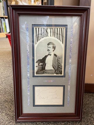 1339201 MARK TWAIN AUTOGRAPH FRAMED. Mark Twain