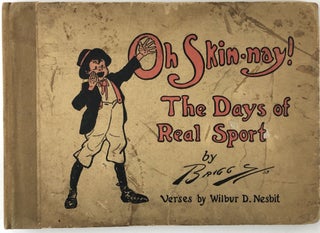 1339495 Oh Skin-nay! The Days of Real Sport. Clare Briggs