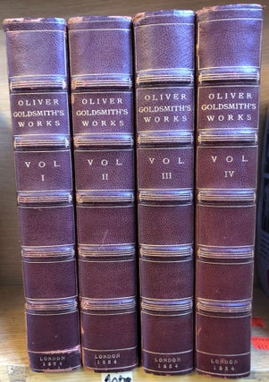 1342986 OLIVER GOLDSMITH'S WORKS [FOUR VOLUMES]. Oliver Goldsmith, Peter Cunningham