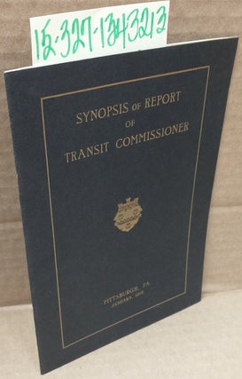 1343213 Synopsis of Report of Transit Commissioner