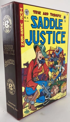1343659 EC Library Saddle Justice/Gunfighter [3 Volumes]. S. C. Ringgenberg, Johnny Craig, Art