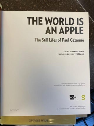 THE WORLD IS AN APPLE: THE STILL LIFES OF PAUL CEZANNE