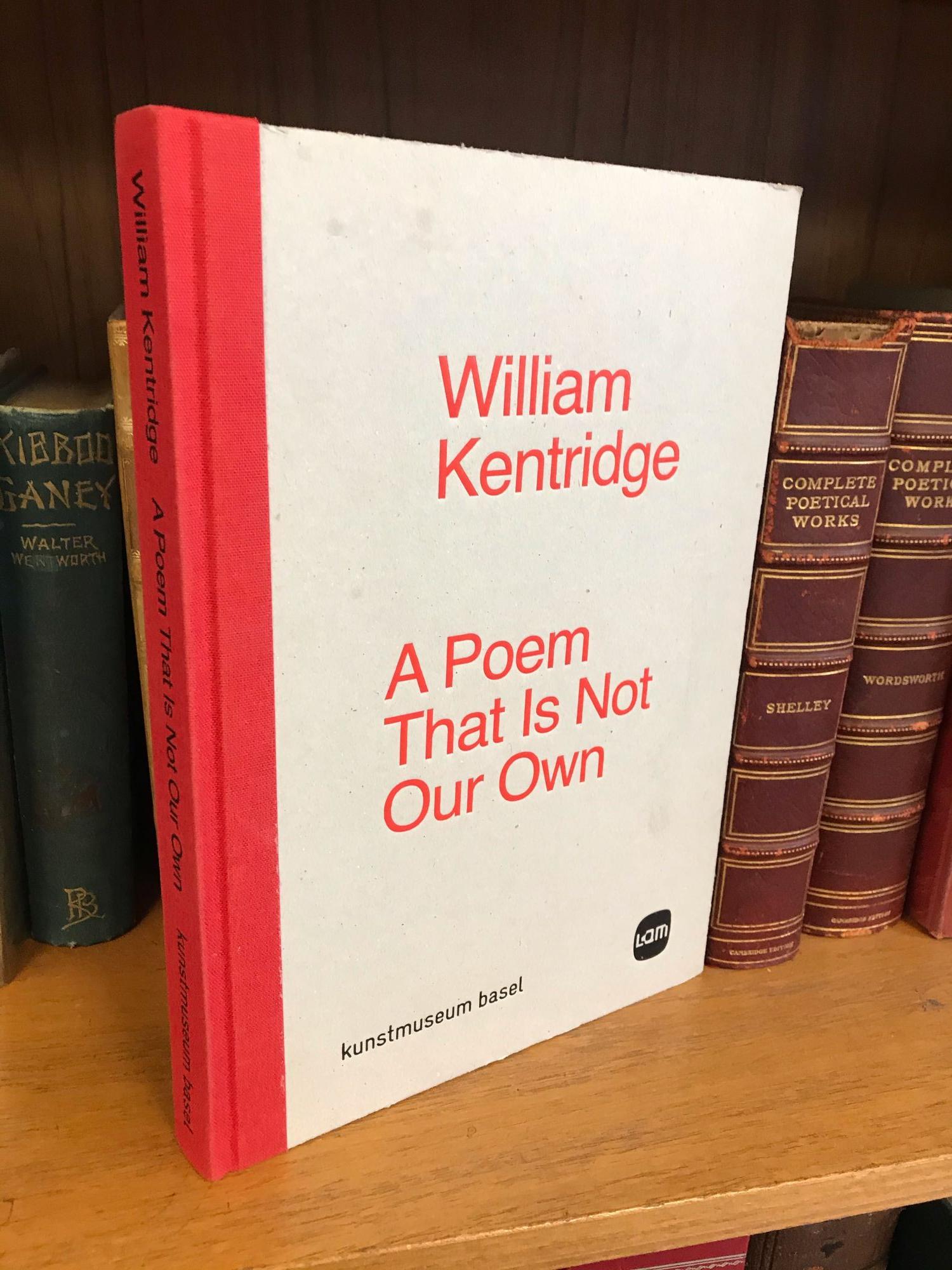1343966 A POEM THAT IS NOT OUR OWN. William Kentridge.