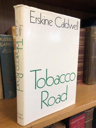 1344386 TOBACCO ROAD [SIGNED]. Erskine Caldwell