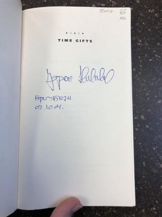 TIME GIFTS [SIGNED]