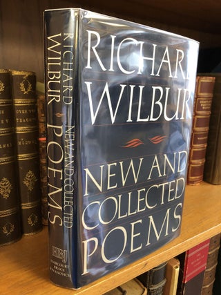 1344609 NEW AND COLLECTED POEMS [SIGNED]. Richard Wilbur