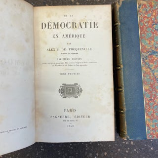 DE LA DEMOCRATIE EN AMERIQUE [TWO VOLUMES]